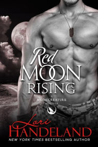 Title: Red Moon Rising: A Nightcreature Novella, Author: Lori Handeland
