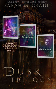Title: The Dusk Trilogy: A New Orleans Witches Family Saga, Author: Sarah M. Cradit