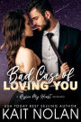 Bad Case of Loving You: A Rescue My Heart Prequel