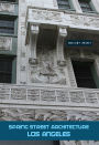 Spring Street Architecture: Los Angeles