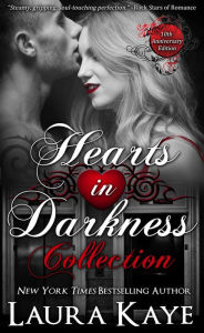 Title: Hearts in Darkness Collection, Author: Laura Kaye