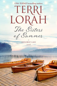 Title: The Sisters of Summer, Author: Terri Lorah