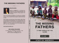 Title: The Missing Fathers (Vol-3), Author: Stacy Amewoyi