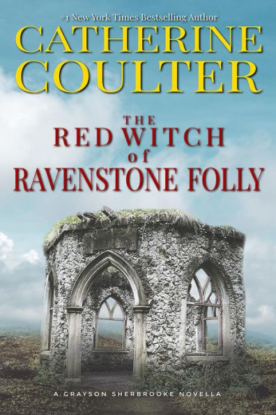 The Red Witch of Ravenstone Folly: Grayson Sherbrooke's Otherworldly Adventures Book 5