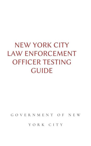 New York City Law Enforcement Officer Testing Guide