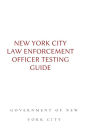 New York City Law Enforcement Officer Testing Guide