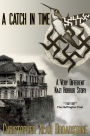 A Catch In Time: A Macabre Novella & Short Stories