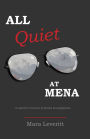 All Quiet at Mena: A reporter's memoir of buried investigations