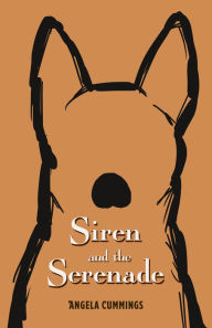 Title: Siren and the Serenade, Author: Angela Cummings