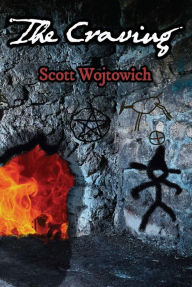 Title: The Craving, Author: Scott Wojtowich