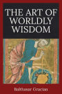 The Art of Worldly Wisdom