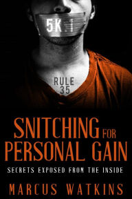Title: Snitching For Personal Gain, Author: Iqra Publishing Inc.