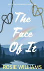 The Face Of It: A Lesbian Romance with an autistic twist
