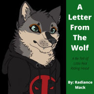 Title: A Letter From the Wolf, Author: Radiance Mack