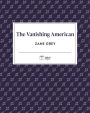 The Vanishing American (Publix Press)