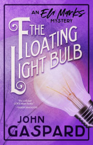 Title: The Floating Light Bulb, Author: John Gaspard