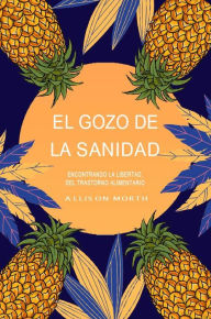 Title: El Gozo de la Sanidad, Author: Boris Cardenas Caetano