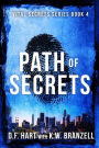 Path of Secrets: A Suspenseful FBI Crime Thriller