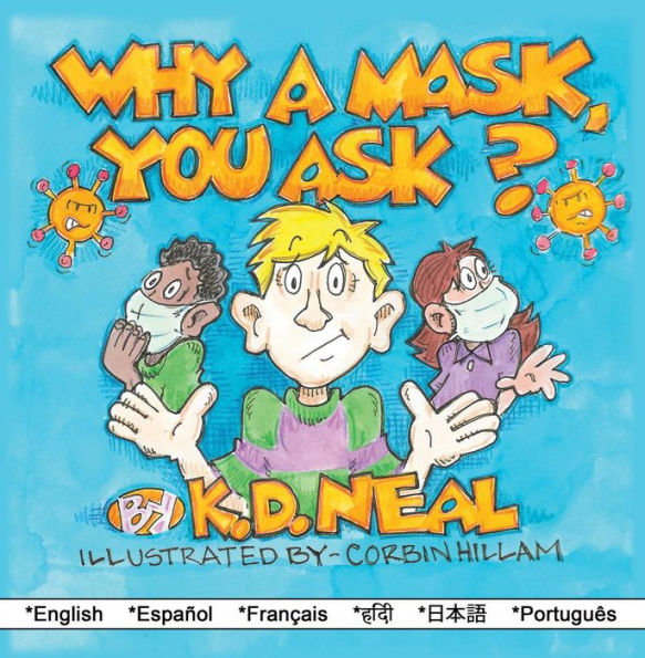 WHY A MASK YOU ASK?