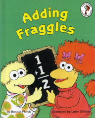 Title: Adding Fraggles, Author: Bonnie Worth