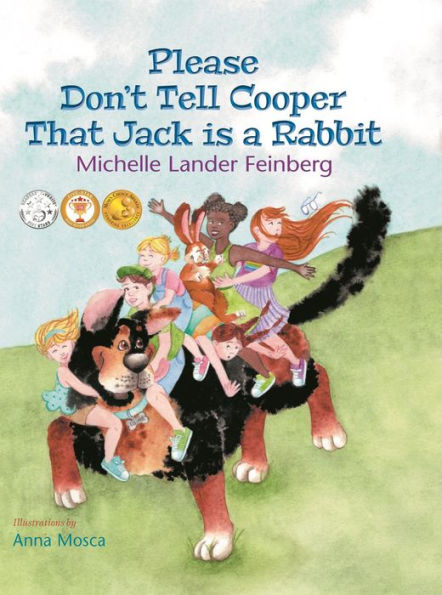 Please Don't Tell Cooper That Jack Is a Rabbit (Cooper the Dog Series #2) (Mom's Choice Award Recipient-Gold)
