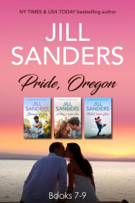 Title: Pride, Oregon Series 7-9, Author: Jill Sanders