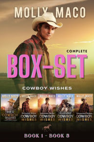 Title: Cowboy Wishes Complete Boxset : Western Romance, Author: Molly Maco