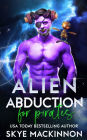 Alien Abduction for Pirates