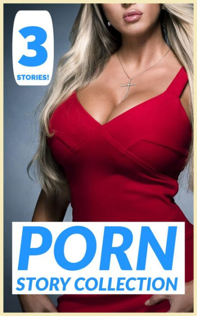 Xxx Sex C M - Porn Story Collection v11 (adult xxx, breeding, sex stories, creampie,  virgin sex, first time sex) by Xxx Stories | eBook | Barnes & NobleÂ®