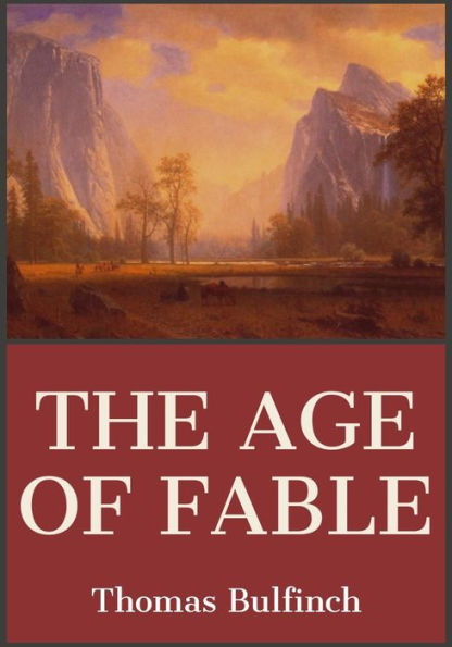 The Age of Fable