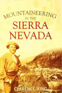 Mountaineering in the Sierra Nevada (1874)