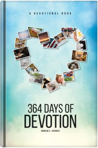 Title: 364 Days of Devotion, Author: Andrew C. Schroer