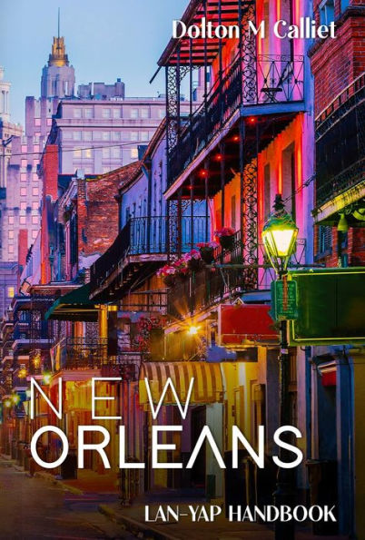 New Orleans Lan-yap Handbook