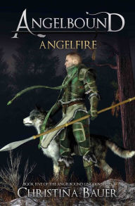 Title: Angelfire, Author: Christina Bauer