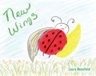 Title: New Wings, Author: Laura Benefield