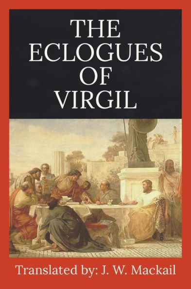 The Eclogues Of Virgil By Virgil | EBook | Barnes & Noble®