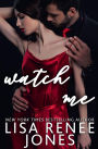 Watch Me