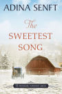 The Sweetest Song: Amish romance