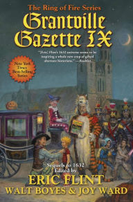 Title: Grantville Gazette IX, Author: Eric Flint