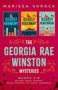 Title: The Georgia Rae Winston Mysteries Books 4-6, Author: Marissa Shrock