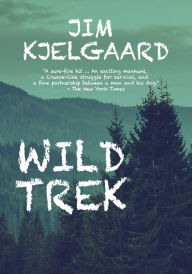 Title: Wild Trek, Author: Jim Kjelgaard