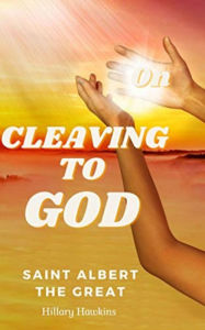 Title: On Cleaving To God, Author: Hillary Hawkins