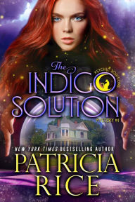 The Indigo Solution: Psychic Solutions Mystery #1