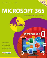 Title: Microsoft 365 in easy steps, Author: Michael Price