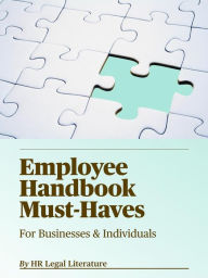Title: Employee Handbook Must-Haves, Author: HR Legal Literature