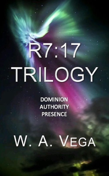 R7:17 Beyond Limits Trilogy: Dominion. Authority. Presence.