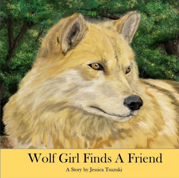 Wolf Girl Finds A Friend