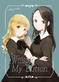 Title: Whisper, My Button, Author: EMODELAS
