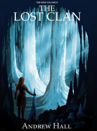 Title: The Lost Clan, Author: Andrew Hall