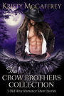 The Crow Brothers Collection: Old West Romances